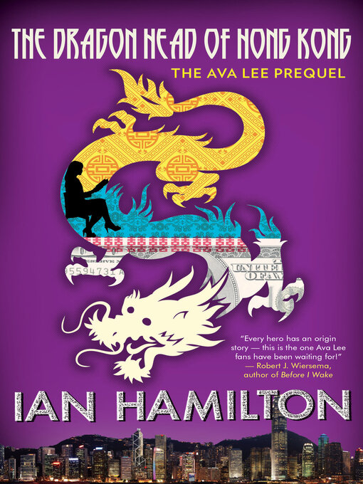 Title details for The Dragon Head of Hong Kong by Ian Hamilton - Wait list